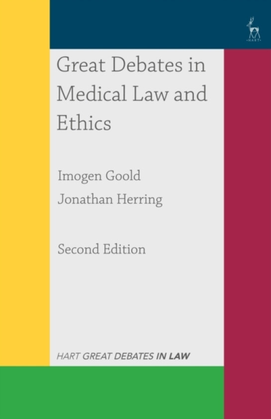 Great Debates in Medical Law and Ethics av Dr Imogen Goold, Jonathan Herring (Paperback)