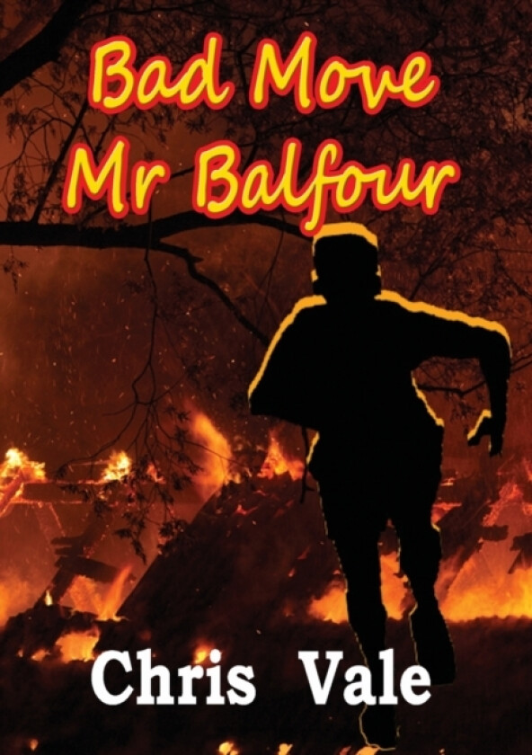 Bad Move Mr Balfour av Chris Vale (Paperback)