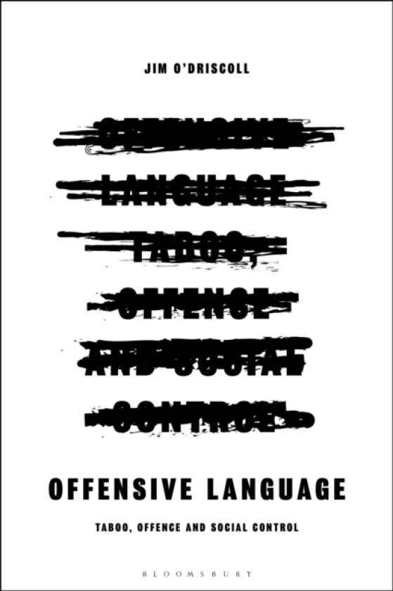 Offensive Language av Dr Jim O’Driscoll (Hardcover)