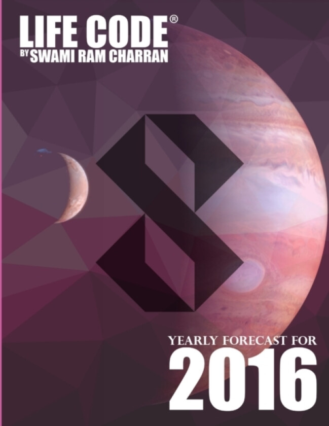Lifecode #8 Yearly Forecast for 2016 - Laxmi av Swami Ram Charran (Paperback)