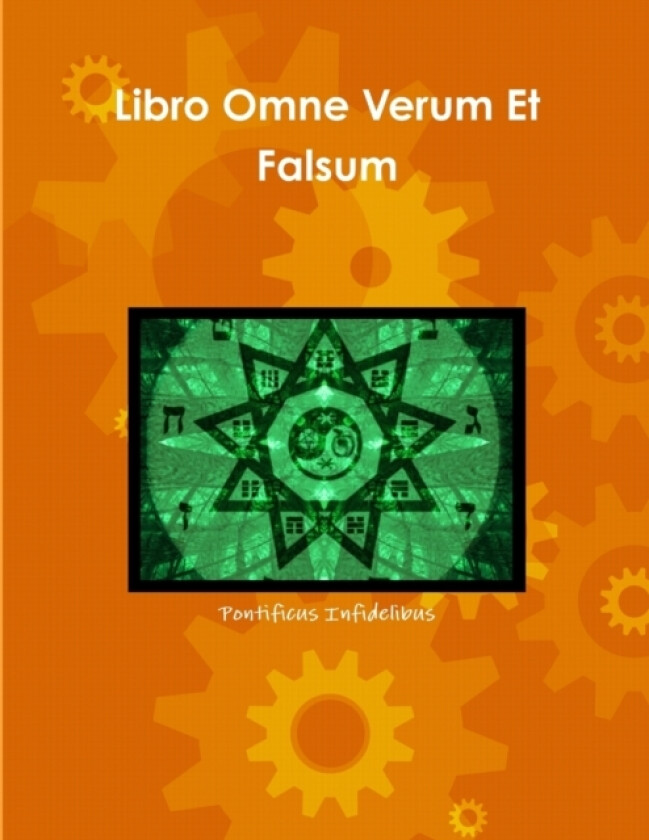 Libro Omne Verum Et Falsum av Pontificus Infidelibus (Paperback)
