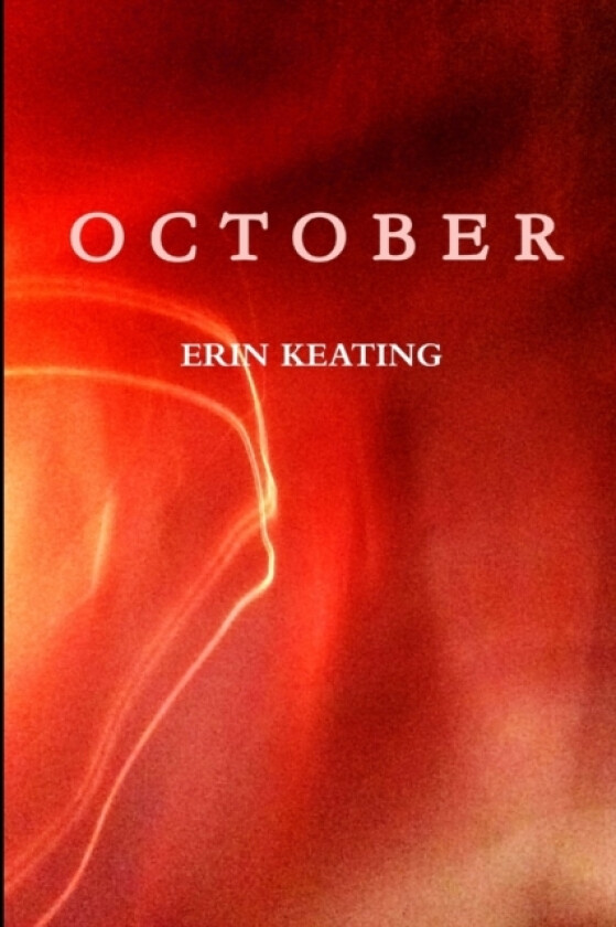 October av Erin Keating (Paperback)