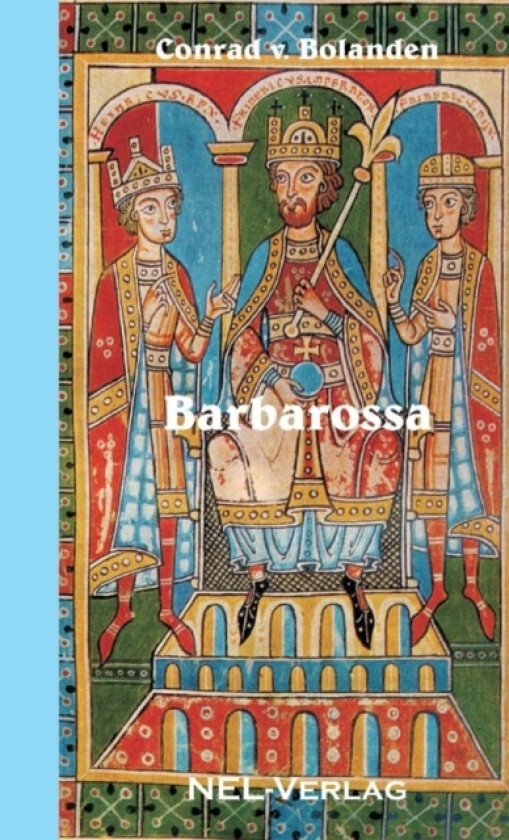 Barbarossa av Conrad von Bolanden (Paperback)