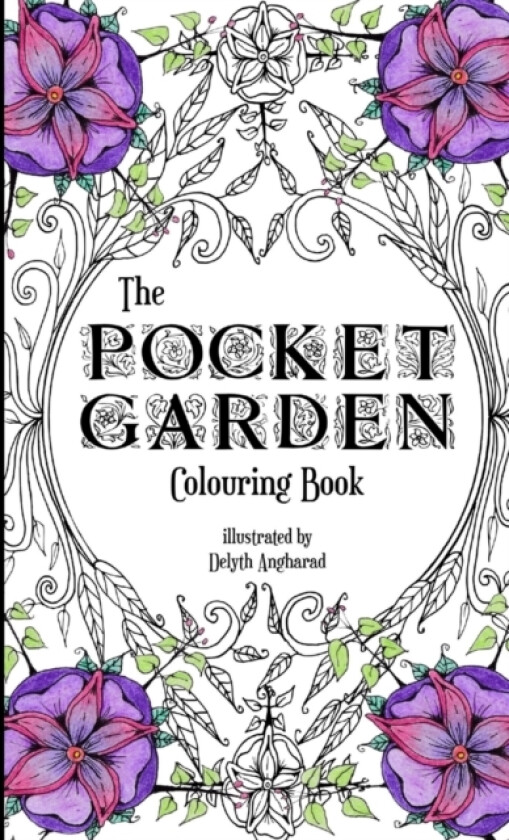 The Pocket Garden Colouring Book av Delyth Angharad (Paperback)
