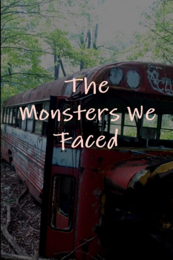 The Monsters We Faced av Sterling Grisso (Paperback)