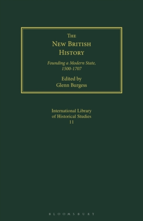 The New British History av Glenn Burgess (Paperback)