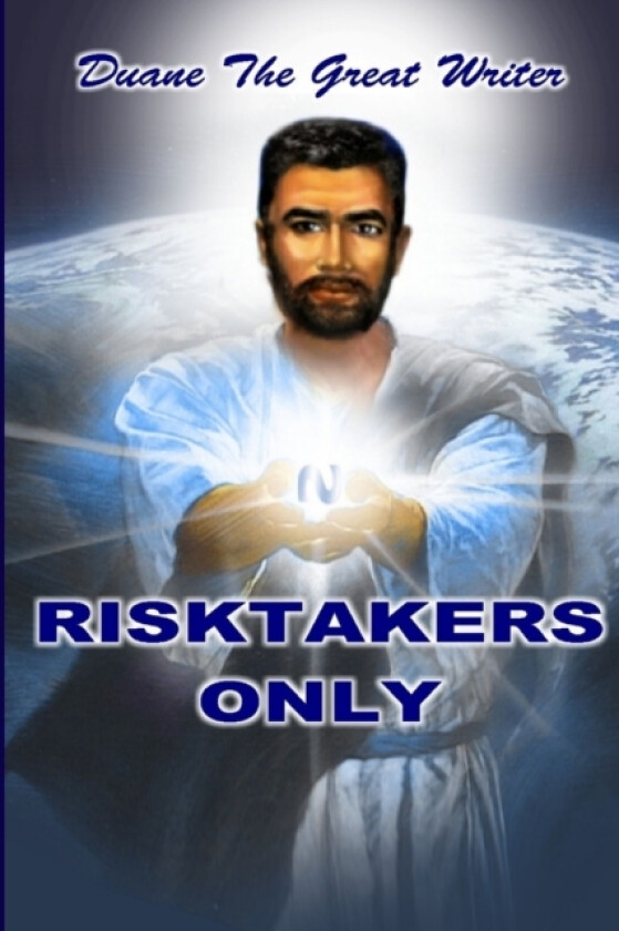 Risktakers Only av Duane The Great Writer (Paperback)