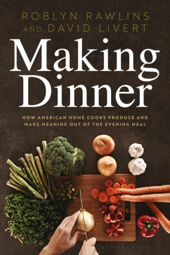 Making Dinner av Dr.Roblyn Rawlins, Dr.David Livert (Paperback)