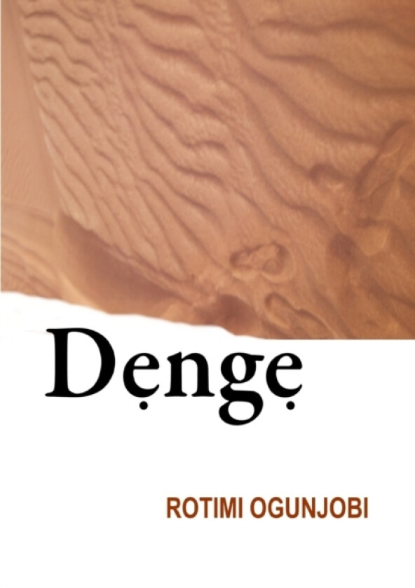 Denge av Rotimi Ogunjobi (Paperback)