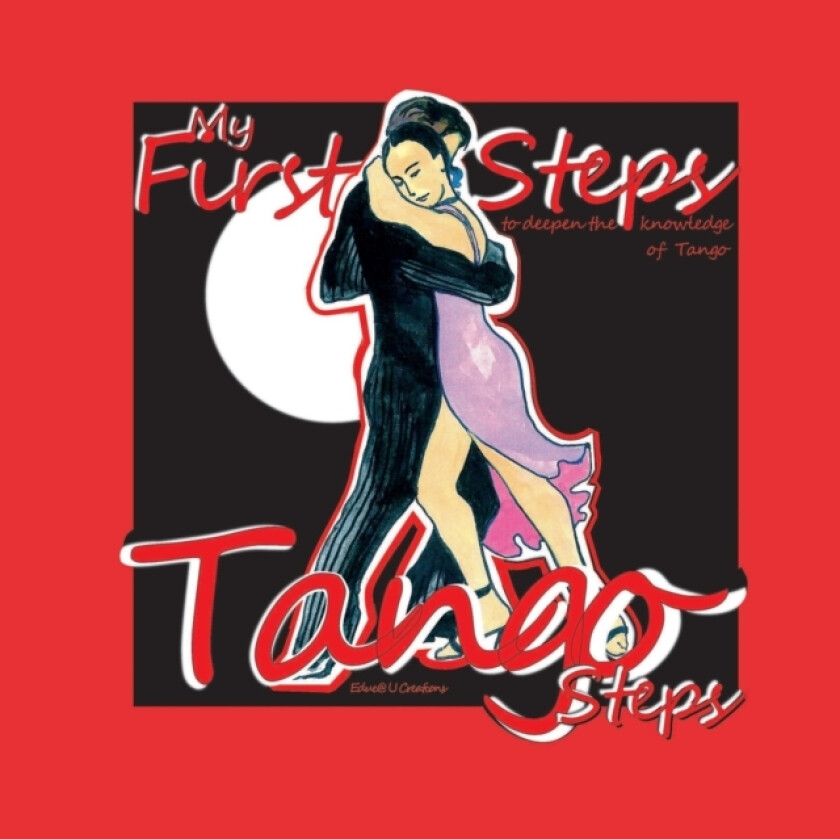 Tango Steps av Gabriela Bujamer (Paperback)