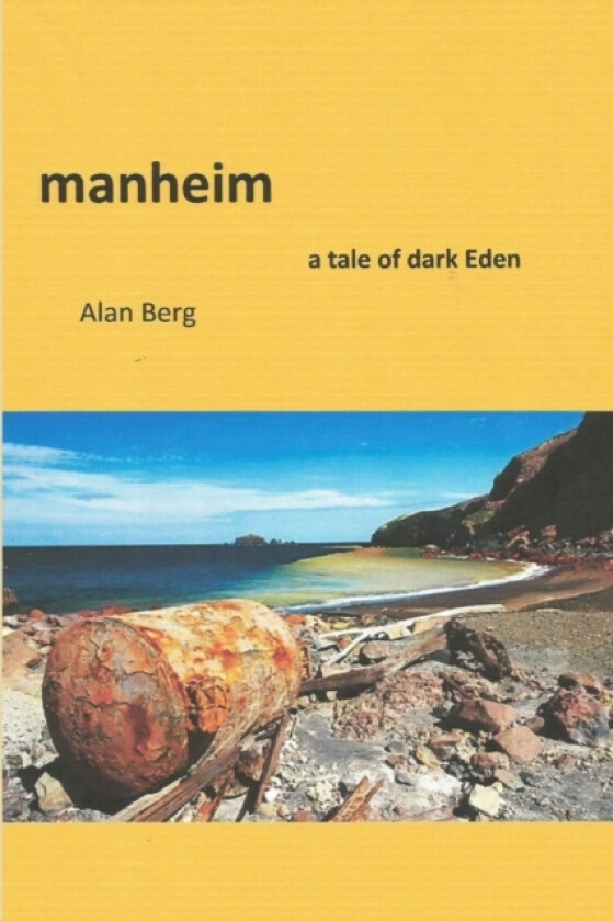 Manheim, a Tale of Dark Eden av Alan Berg (Paperback)