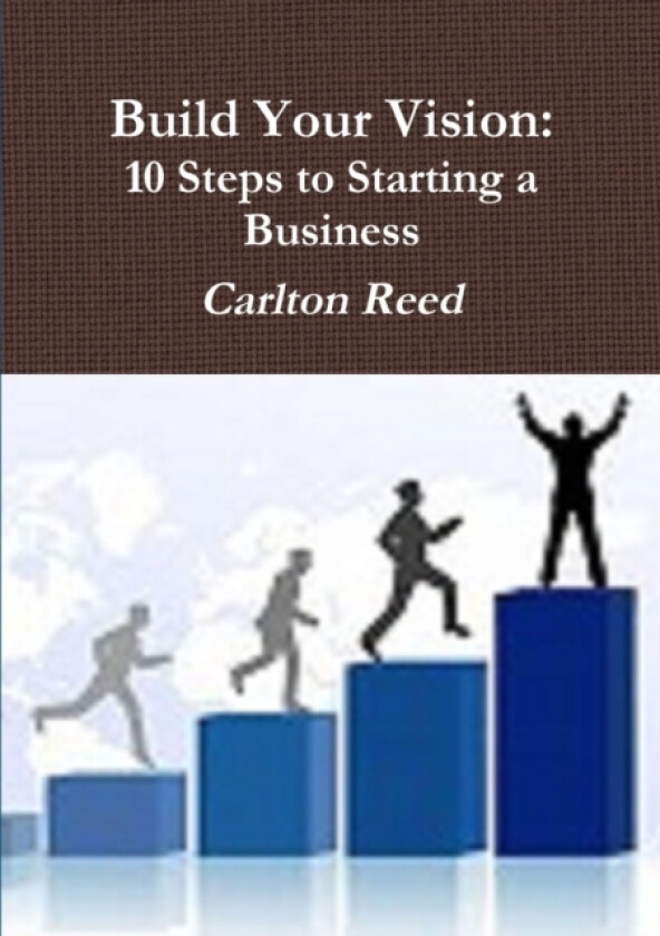 Build Your Vision av Carlton Reed (Paperback)