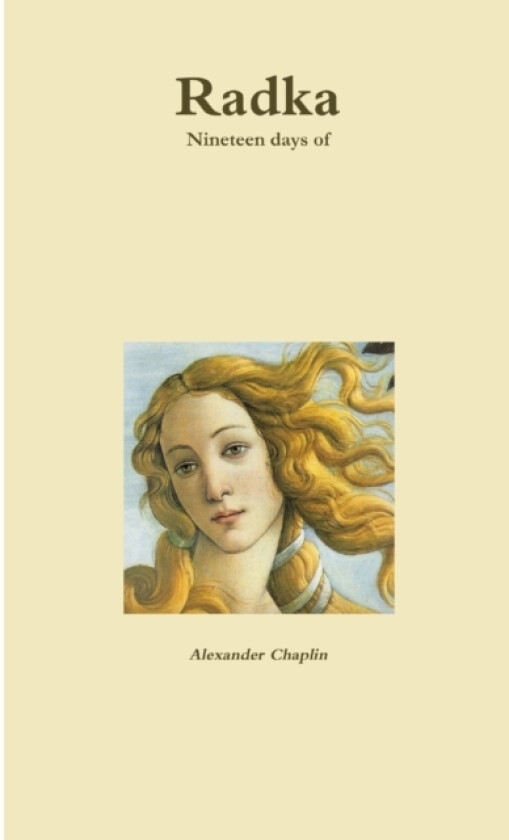 Radka av Alexander Chaplin (Paperback)
