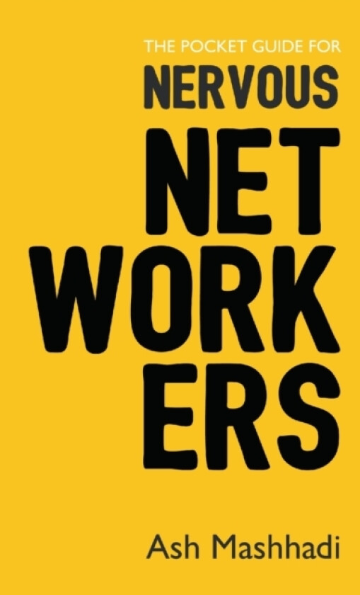 The Pocket Guide for Nervous Networkers av Ash Mashhadi (Paperback)