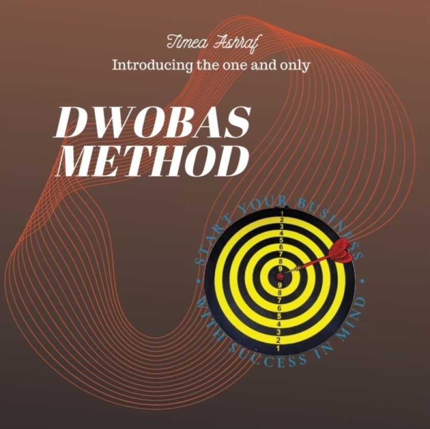 DWOBAS Method av Timea Ashraf (Paperback)