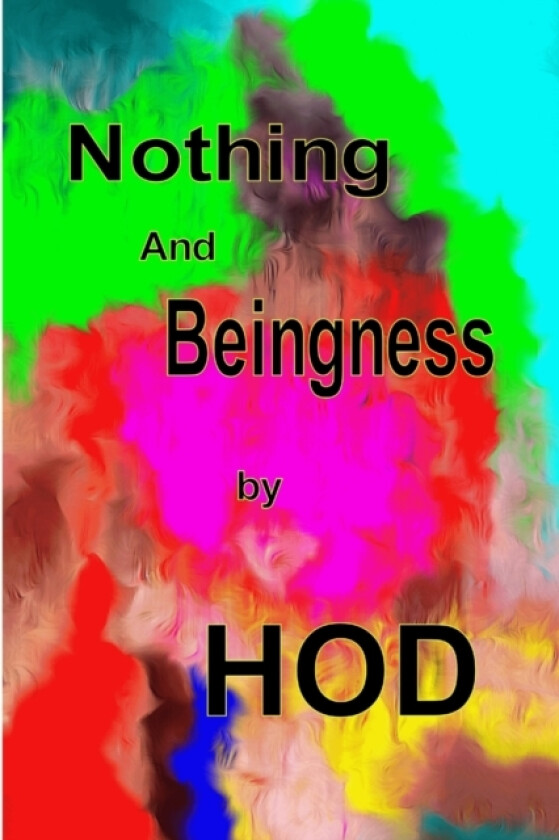 Nothing and Beingness av Hod Doering (Paperback)