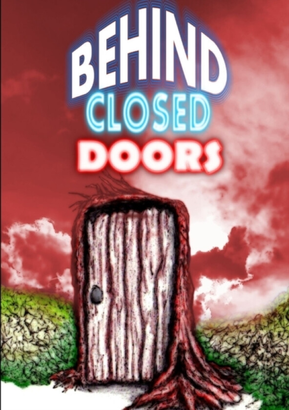 Behind Closed Doors av Thirteen O'Clock Press (Paperback)