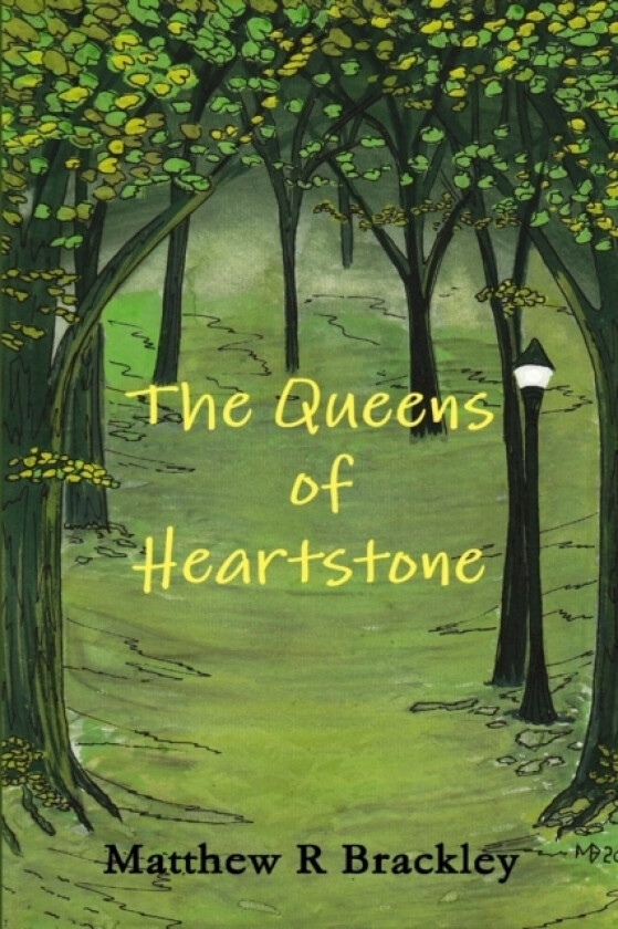 The Queens of Heartstone av Matthew R Brackley (Paperback)