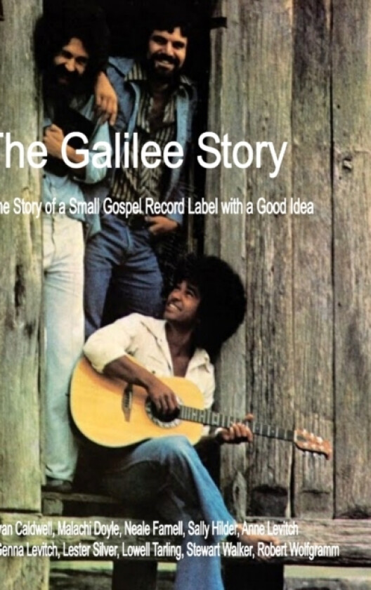 The Galilee Story av Lowell Tarling (Hardcover)