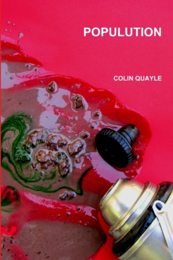 Populution av Colin Quayle (Paperback)