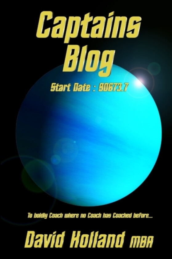 Captains Blog av David Holland Mba (Paperback)