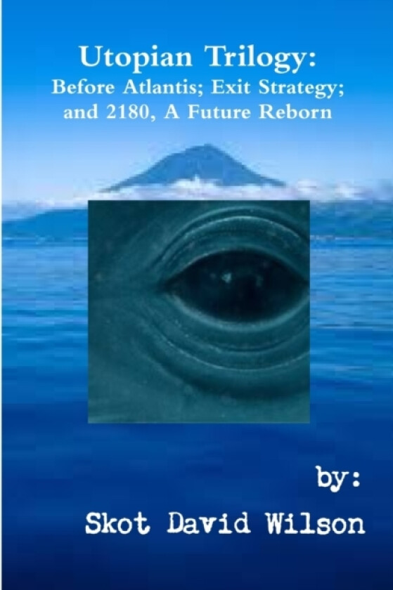 Utopian Trilogy av Skot David Wilson (Paperback)