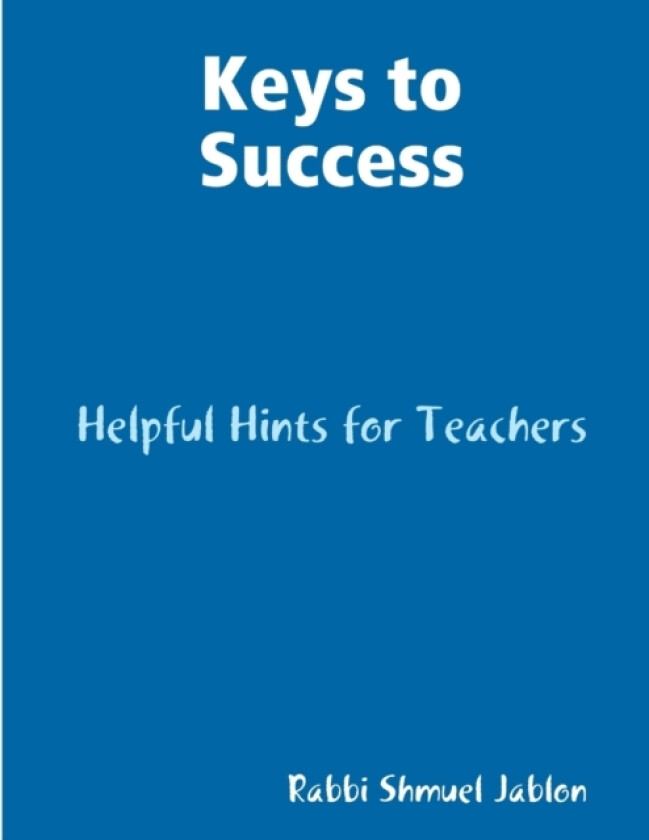 Keys to Success av Rabbi Shmuel Jablon (Paperback)