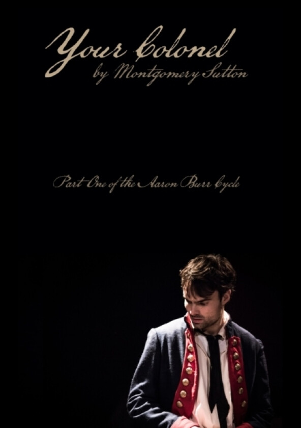 Your Colonel av Montgomery Sutton (Paperback)