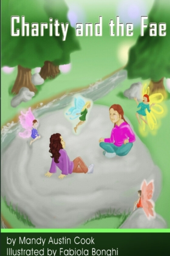 Charity and the Fae av Mandy Austin Cook (Paperback)