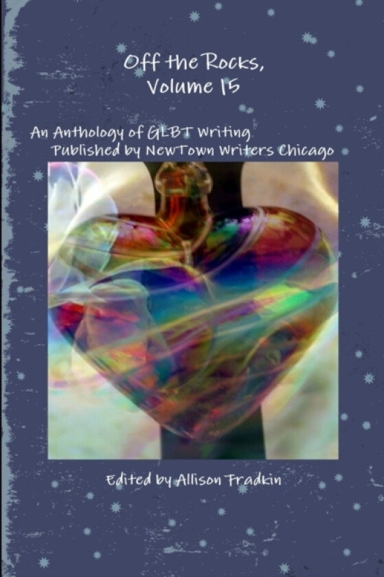 Off the Rocks, Volume 15 av Newtown Writers (Paperback)