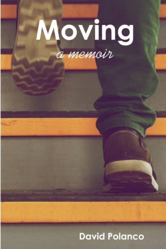 Moving av David Polanco (Paperback)