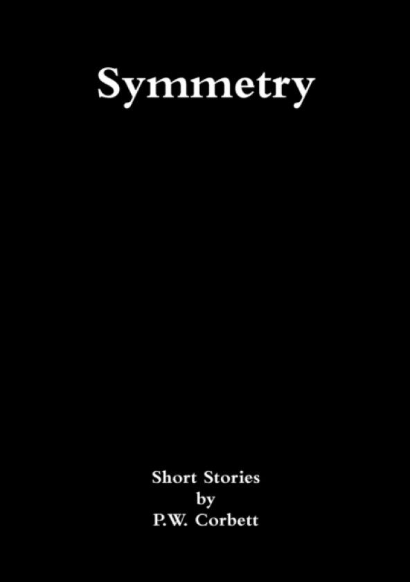 Symmetry av P W Corbett (Paperback)