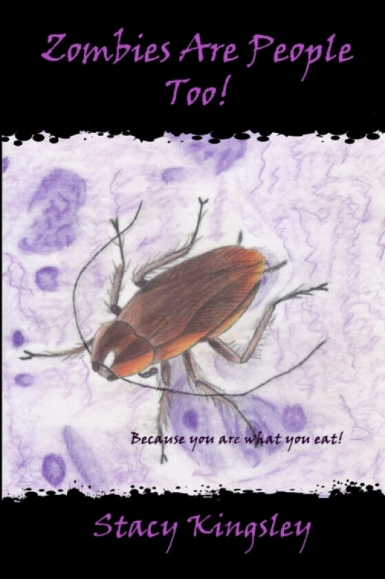 Zombies Are People Too! av Stacy Kingsley (Paperback)