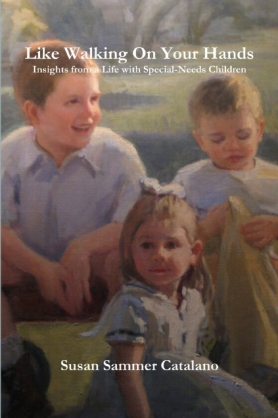 Like Walking On Your Hands av Susan Sammer Catalano (Paperback)