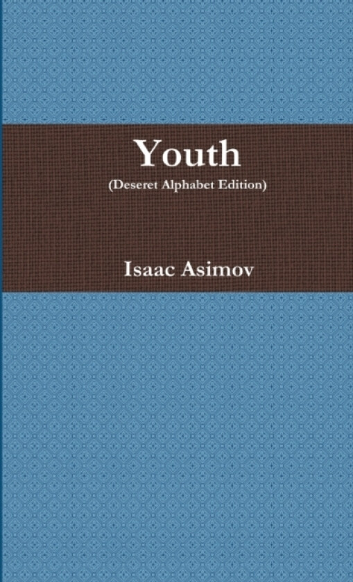 Youth av Isaac Asimov (Paperback)