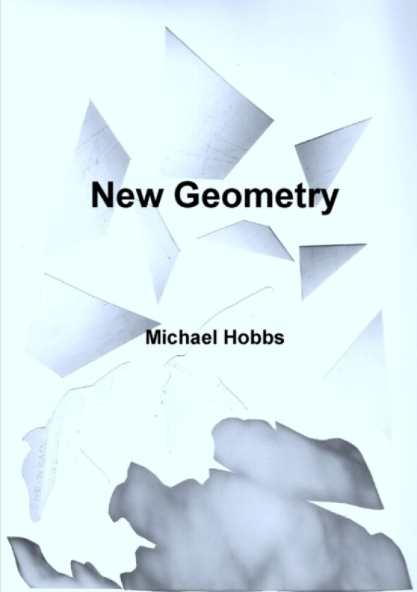 New Geometry av Michael Hobbs (Paperback)