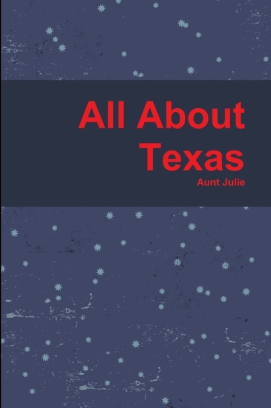Paddleduck #6 All About Texas av Aunt Julie (Paperback)