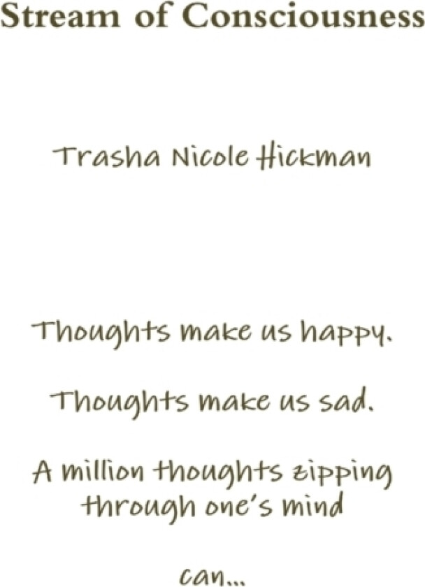 Stream of Consciousness av Trasha Nicole Hickman (Paperback)
