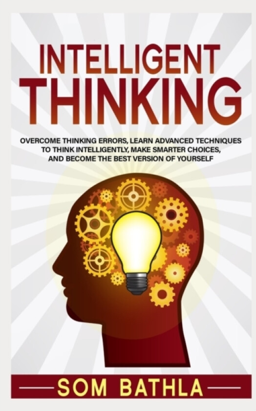Intelligent Thinking av Som Bathla (Paperback)