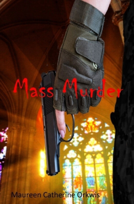 Mass Murder av Maureen Catherine Orkwis (Paperback)
