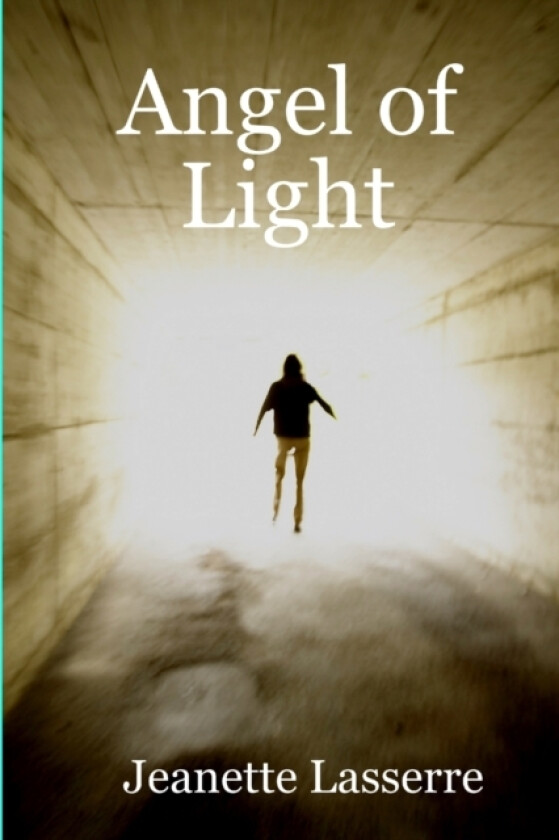 Angel of Light av Jeanette Lasserre (Paperback)
