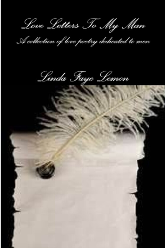 Love Letters To My Man av linda lemon (Paperback)