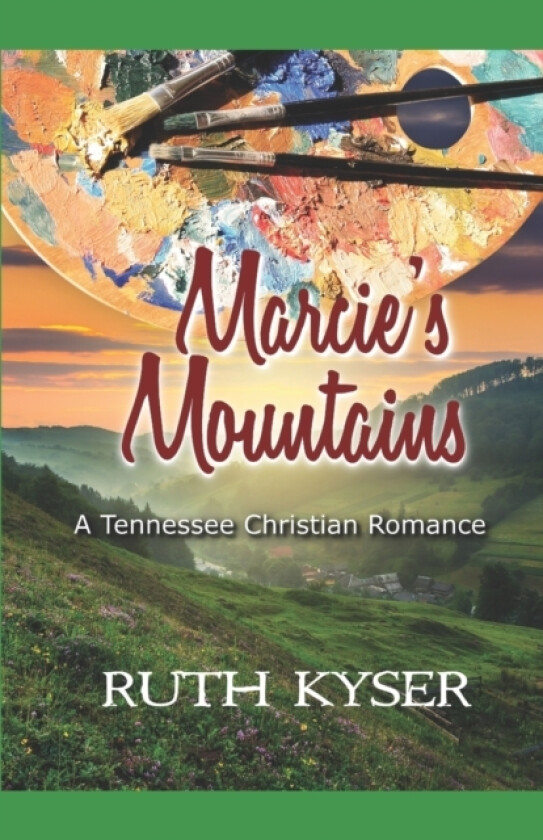 Marcie's Mountains av Ruth Kyser (Paperback)