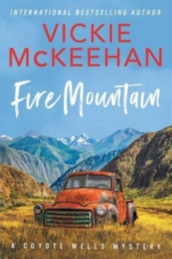 Fire Mountain av Vickie McKeehan (Paperback)