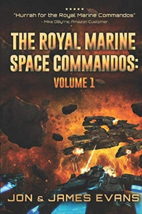 The Royal Marine Space Commandos av James Evans, Jon Evans (Paperback)