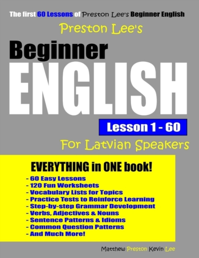 Preston Lee's Beginner English Lesson 1 - 60 For Latvian Speakers av Matthew Preston, Kevin Lee (Paperback)