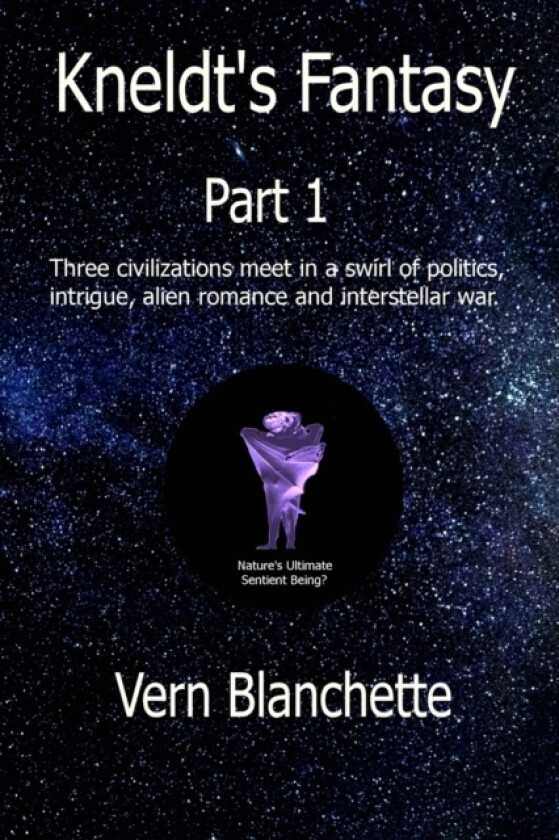 Kneldt's Fantasy Part 1 av Vern Blanchette (Paperback)