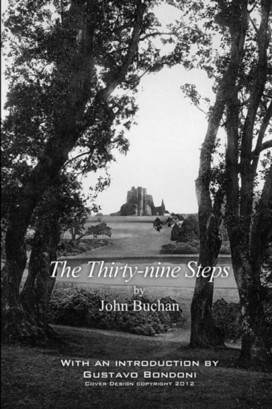 The Thirty-nine Steps av Stacy Stephens, Gustavo Bondoni, John Buchan (Paperback)