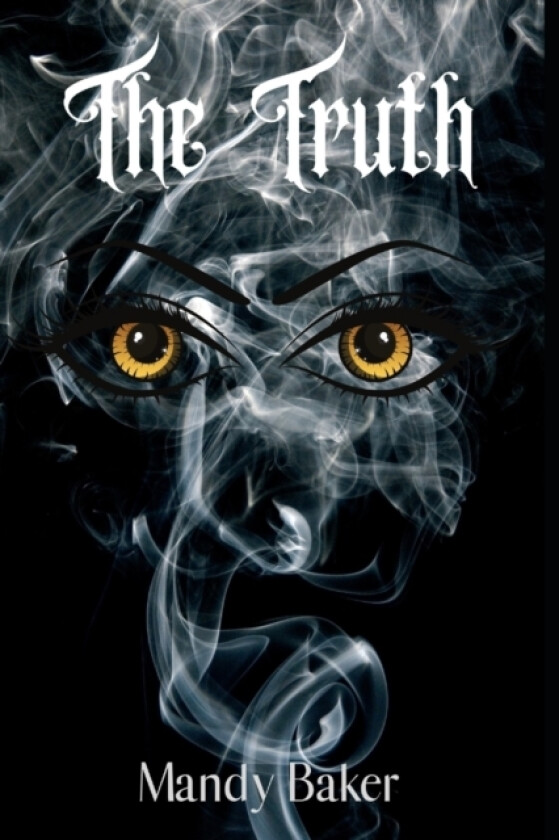 The Truth av Mandy Baker (Paperback)