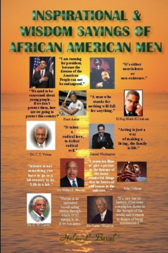 Inspirational & Wisdom Sayings of African American Men av Helen L Bevel (Paperback)